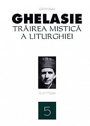 Trăirea mistică a liturghiei 