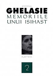 Memoriile unui isihast vol. 2 
