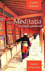 Meditaţia şi viaţa cotidiană - Stările conştiinţei