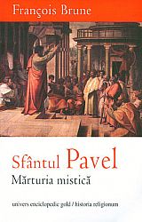Sfântul Pavel  - mărturia mistică 