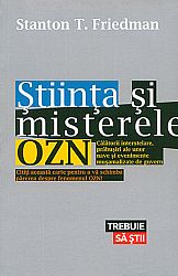 Ştiinţa şi misterele OZN  - călătorii interstelare, prăbuşiri ale unor nave şi evenimente muşamalizate de guvern 