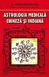 Astrologia medicală chineză şi indiană 