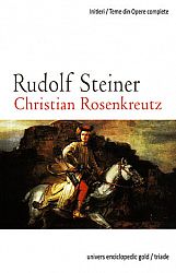 Christian Rosenkreutz şi misiunea sa  - opt conferinţe ţinute în diferite oraşe între 1904-1912 