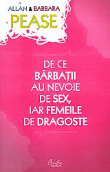 De ce bărbaţii au nevoie de sex, iar femeile de dragoste 