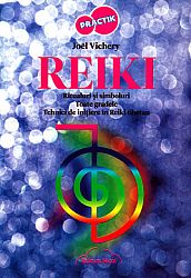 REIKI - tehnici de iniţiere în Reiki tibetan  - ritualuri şi simboluri 