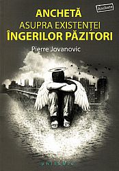 Anchetă asupra existenţei îngerilor păzitori 