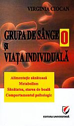Grupa de sânge 0 şi viaţa individuală 