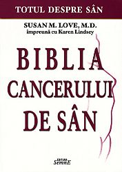 Totul despre sân - Biblia cancerului de sân 