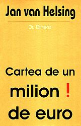 Cartea de un milion de euro! 