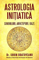 Astrologia iniţiatică  - simboluri, arhetipuri, raze 