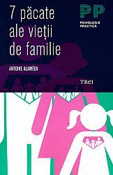 7 păcate ale vieţii de familie 