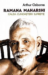 Ramana Maharshi - Calea cunoaşterii supreme 
