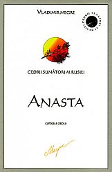 Anasta - cartea a zecea  - seria Cedrii răsunători ai Rusiei 