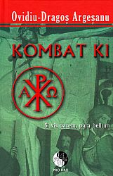 Kombat Ki  - Si vis pacem, para bellum 