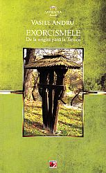 Exorcismele  - de la origini până la Tanacu 