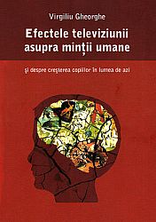 Efectele televiziunii asupra minţii umane