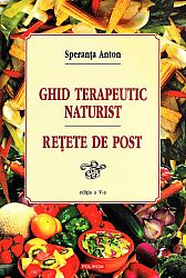 Ghid terapeutic naturist şi reţete de post 