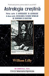 Astrologia creştină - vol. 1  - cartea a fost publicată pentru prima dată în 1647 