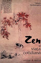 Zen şi viaţa cotidiană 
