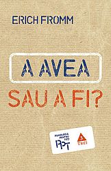 A avea sau a fi? 