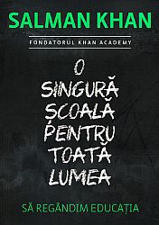 O singură şcoală pentru toată lumea  - să regândim educația 