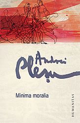 Minima moralia  - elemente pentru o etică a intervalului 