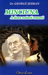 Minciuna: a doua natură umană 