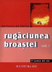 Rugăciunea broaştei - vol. I 