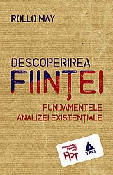 Descoperirea fiinţei  - fundamentele analizei existenţiale 