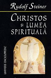 Christos şi lumea spirituală - despre căutarea Graalului
