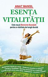 Esenţa vitalităţii  - cele Nouă Elemente Esenţiale pentru o vitalitate de lungă durată 