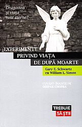 Experimente privind viaţa de după moarte  - dragostea şi viaţa sunt eterne? 