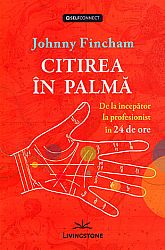 Citirea în palmă - de la începător la profesionist în 24 de ore