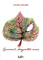 Cancerul, dragostea mea 