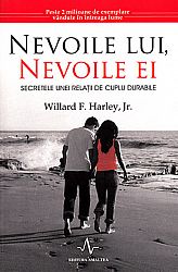 Nevoile lui, nevoile ei  - secretele unei relaţii de cuplu durabile 