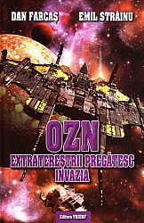 OZN extratereştrii pregătesc invazia 