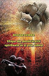 Etape ale desăvârşirii spirituale în şi prin iubire 