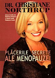 Plăcerile secrete ale menopauzei 