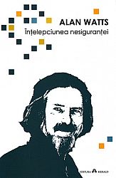 Înţelepciunea nesiguranţei 