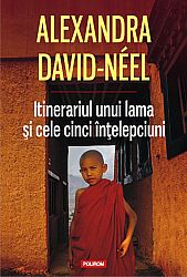 Itinerariul unui lama şi cele cinci înţelepciuni 