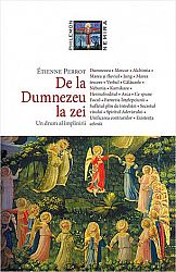 De la Dumnezeu la zei  - un drum al împlinirii 