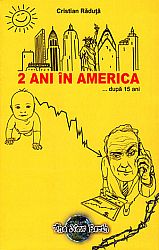 2 ani în America ... după 15 ani 