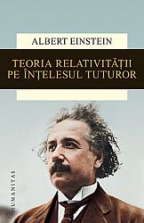 Teoria relativităţii pe înţelesul tuturor 