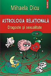 Astrologia relaţională  - dragoste şi sexualitate 