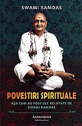 Povestiri spirituale  - aşa cum au fost ele relatate de Swami Ramdas 
