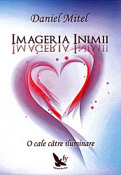 Imageria inimii  - o cale spre iluminare 