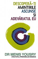 Descoperă-ţi amintirile ascunse şi adevăratul eu