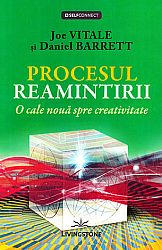 Procesul reamintirii - o cale nouă spre creativitate