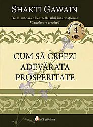 Cum să creezi adevărata prosperitate - CD  - audiobook mp3 - durata 4h 