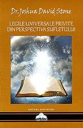 Legile universale privite din perspectiva sufletului 